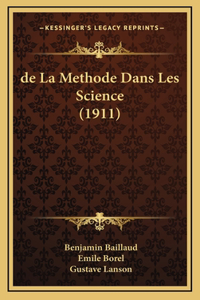 de La Methode Dans Les Science (1911)
