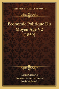 Economie Politique Du Moyen Age V2 (1859)