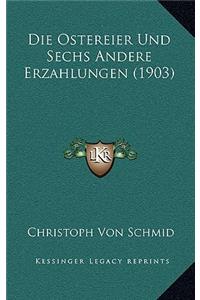 Die Ostereier Und Sechs Andere Erzahlungen (1903)