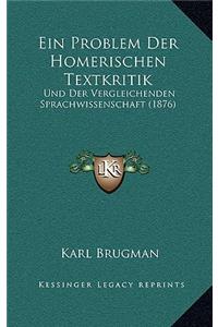 Problem Der Homerischen Textkritik