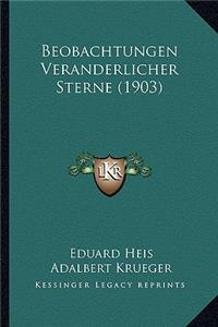 Beobachtungen Veranderlicher Sterne (1903)