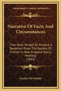 Narrative Of Facts And Circumstances