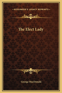 The Elect Lady