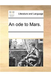 An Ode to Mars.