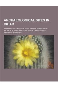 Archaeological Sites in Bihar