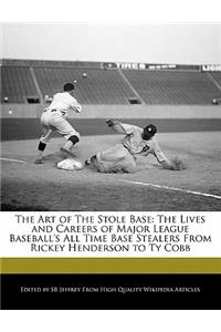 The Art of the Stole Base