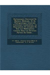 Dictionnaire Universel De Matière Médicale, Et De Thérapeutique Générale