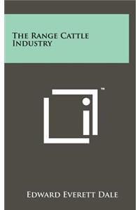 The Range Cattle Industry