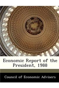 Economic Report of the President, 1988