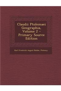 Claudii Ptolemaei Geographia, Volume 2