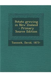 Potato Growing in New Zealand