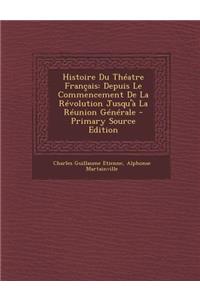 Histoire Du Theatre Francais