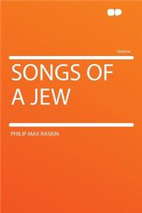 Songs of a Jew