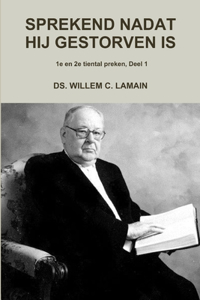 Sprekend Nadat Hij Gestorven is