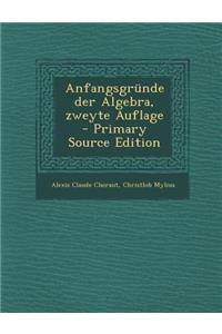 Anfangsgrunde Der Algebra, Zweyte Auflage