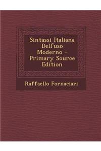 Sintassi Italiana Dell'uso Moderno - Primary Source Edition