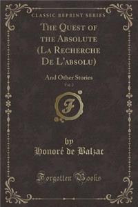 The Quest of the Absolute (La Recherche de l'Absolu), Vol. 2