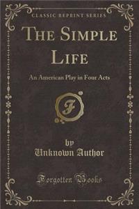 The Simple Life