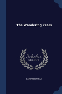 THE WANDERING YEARS