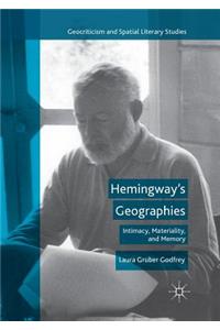 Hemingway’s Geographies