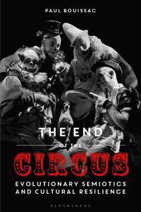 The End of the Circus