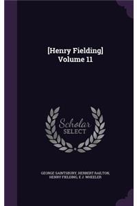 [Henry Fielding] Volume 11