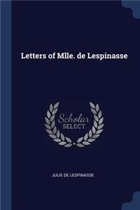 Letters of Mlle. de Lespinasse