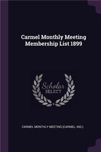 Carmel Monthly Meeting Membership List 1899