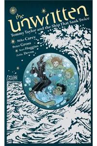 Unwritten: Tommy Taylor and the Ship That Sank Twice TP