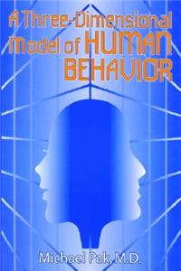 Three-Dimensional Model of Human Behavior