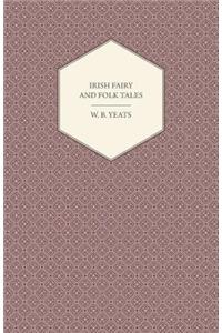 Irish Fairy and Folk Tales