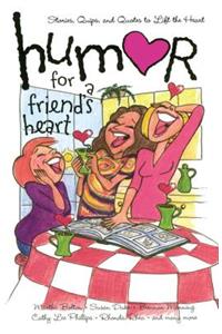 Humor for a Friend's Heart