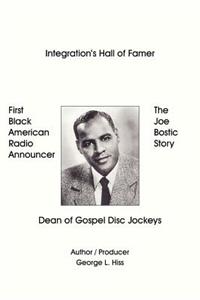 The Joe Bostic Story