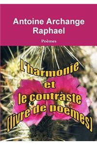 L'Harmonie Et Le Contraste (Livre De Poemes