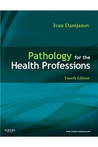 Pathology for the Health Professions