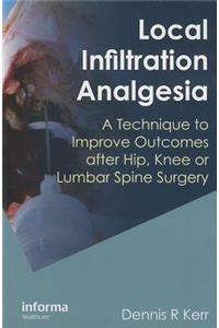 Local Infiltration Analgesia