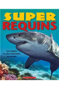 Super Requins
