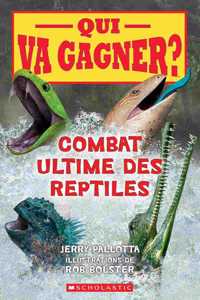 Qui Va Gagner? Combat Ultime Des Reptiles