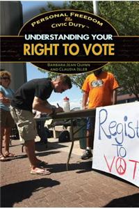 Understanding Your Right to Vote