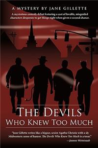 Devils Who Knew Too Much