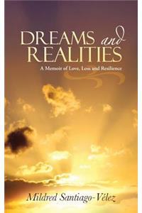 Dreams and Realities