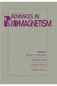 Advances in Biomagnetism