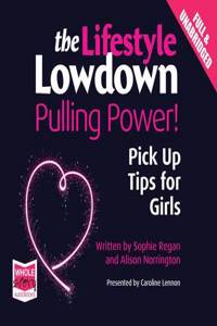 Lowdown: Pulling Power! Pick Up Tips for Girls