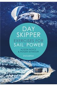Day Skipper Exercises for Sail and Power