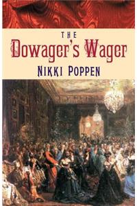 The Dowager's Wager