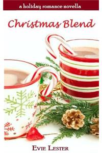 Christmas Blend (A Holiday Romance Novella)