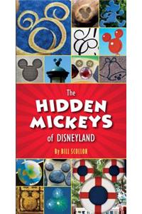 The Hidden Mickeys Of Disneyland