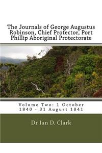 The Journals of George Augustus Robinson, Chief Protector, Port Phillip Aboriginal Protectorate