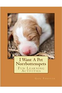 I Want A Pet Norrbottenspets