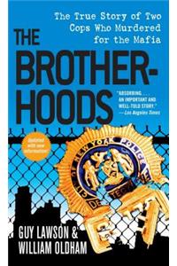 Brotherhoods